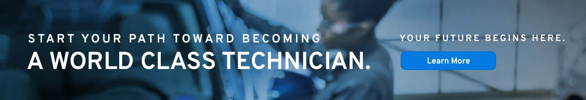 Start your path toward becoming a world class technician